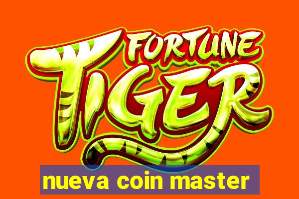 nueva coin master